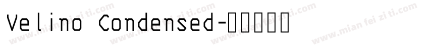 Velino Condensed字体转换